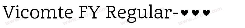 Vicomte FY Regular字体转换
